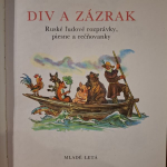 Bulatov Alexandrovič Michail - Div a zázrak