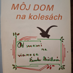 Durovová Natália - Môj dom na kolesách