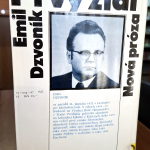 Dzvoník Emil  - Prvý žiaľ