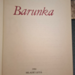 Zápotocký Antonín - Barunka