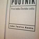 Hawks Twelve John - Poutník