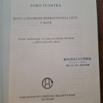 Zoroaster - Život a pôsobenie pripravovateľa cesty v Iráne