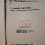 Nervová soustava (Funkce, struktura a poruchy činnosti - Mysliveček J. a kolektív