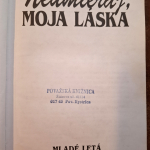 McDanielová Lurlene - Neumieraj, moja láska