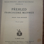 Přehled Francouzské mluvnice - prof.Tob Bednář