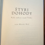 Ruiz Don Miguel - Štyri Dohody - Kniha múdrosti starých Toltékov