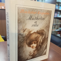 Vladislav Krapivin - Mušketier a víla
