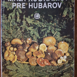 Vrbka J., Ježek B. - Malá kuchárka pre hubárov