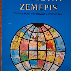Všeobecný zemepis -zošitový atlas pre ZŠ a SŠ