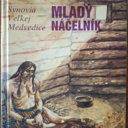 Welskopfová-Henrichová L. - Synovia veľkej medvedice-Mladý náčelník . V. diel