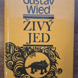 Wied Gustav - Živý jed
