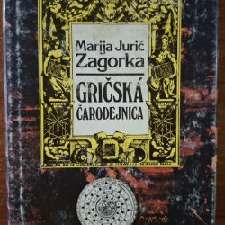 Zagorka Marija Jurič - Gričská čarodejnica
