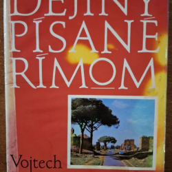Zamarovský Vojtech - Dejiny písané Rímom