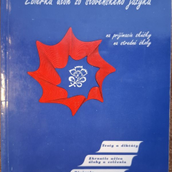 Zbierka úloh zo slovenského jazyka na prijímacie skúšky na stredné školy