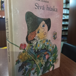 Zelinová Hana - Sivá húska
