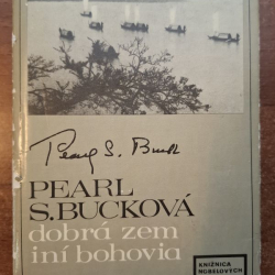 Bucková Pearl S. - Dobrá zem. Iní bohovia