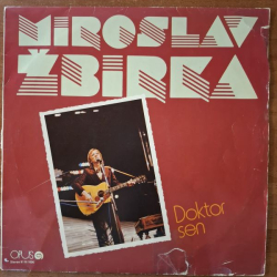 Žbirka Miroslav - Doktor sen (LP) 1980