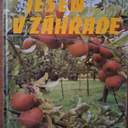 Jeseň v záhrade - ing. Ján Tykač