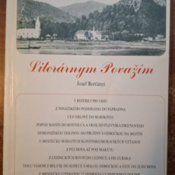 Borčányi Jozef  - Literárnym Považím