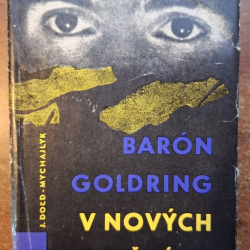 Doľd-Mychajlyk J. - Barón Goldring v nových službách (1969)