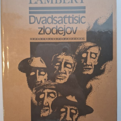 Eric Lambert - Dvadsaťtisíc zlodejov