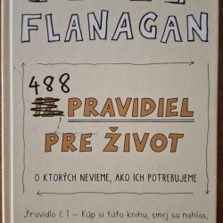 Flanagan Kitty - 488 pravidiel pre život