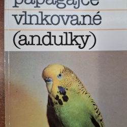 Chováme Papagájce vlnkované (andulky) 6