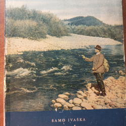 Ivaška Samo - Hlavátka - jej lov a umelý chov  (1951)