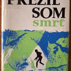 Kaličiak Július - Prežil som smrť