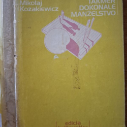 Kozakiewicz  Mikolaj - Takmer dokonalé manželstvo