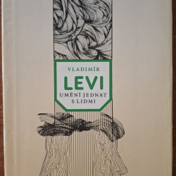 Levi Vladimír - Umění jednat s lidmi