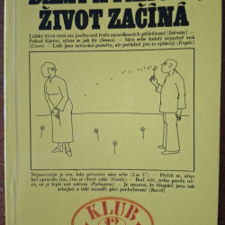 Majorová Milena - Dámy a pánové, život začíná