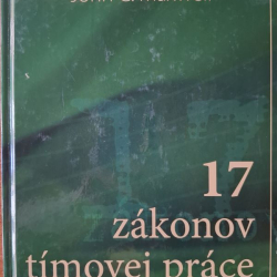 Maxwell C.John - 17 zákonov tímovej práce