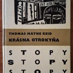Reid Thomas Mayne  - Krásna otrokyňa (edícia stopy)
