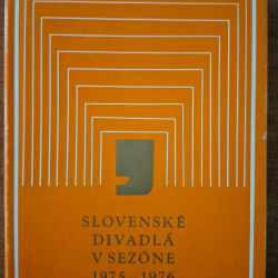 Slovenské divadlá v sezóne 1975 - 1976