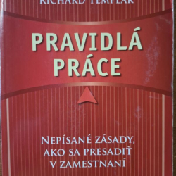 Templar Richard - Pravidlá práce
