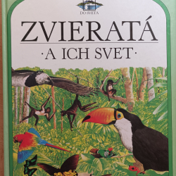 Zvieratá a ich svet - Dr. John Feltwell