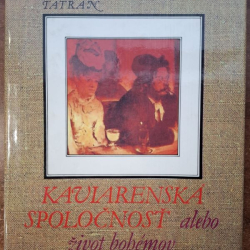 Bradshaw Stevé - Kaviarenská spoločnosť alebo zivot bohémov od Swifta po Dylana