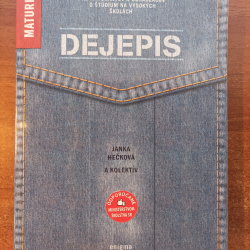 Dejepis - Maturita - Janka Hečková a kol.