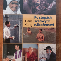 Po stopách světových náboženství - Hans Kung