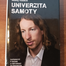 Valuch Matej - Univerzita samoty