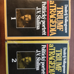 Volkogonov Dmitrij - Triumf a tragédia - Politický portrét J.V.Stalina I., II.