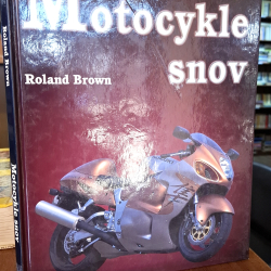 Brown Roland - Motocykle snov