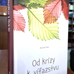 Daly Richard - Od krízy k víťazstvu