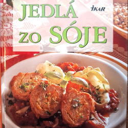 Hajková Mária - Jedlá zo sóje