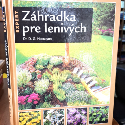 Záhradka pre lenivých - Dr.D.G.Hessayon