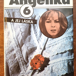 Angelika 6 A jej láska - Anne a Serge Golon