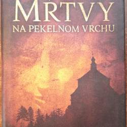 Červenák Juraj - Mŕtvy na pekelnom vrchu