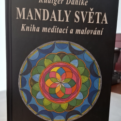 Dahlke Rudiger - Mandaly světa - Kniha meditací a malování
