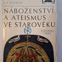Každan A.P. - Náboženství a ateismus ve starověku